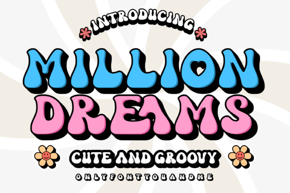 A Million Dreams Font Download for Desktop