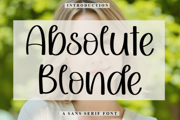 Absolute Blonde Font Download for Desktop