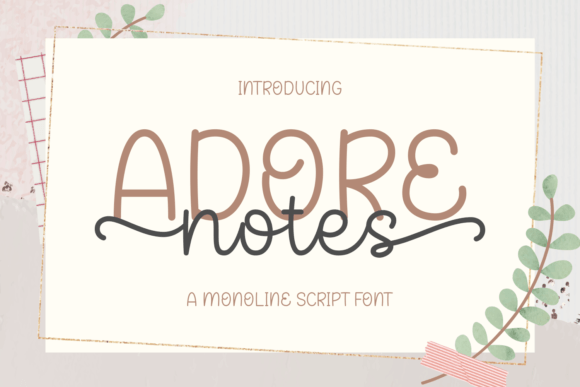 Adore Notes Font Download for Desktop