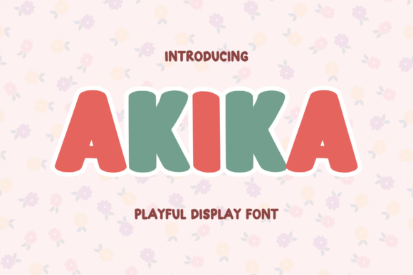 Akika Font Download for Desktop