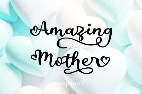 Amazing Mother Font Download for Desktop