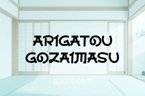 Arigatou Gozaimasu Font Download for Desktop