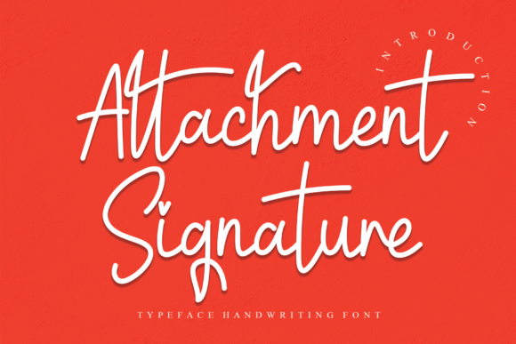 Attachment Signature Font Download for Desktop