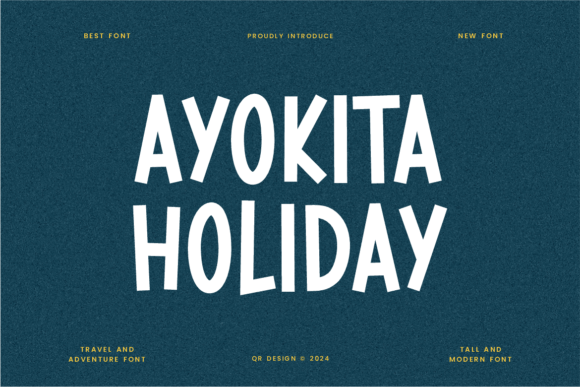 Ayokita Holiday Font Download for Desktop