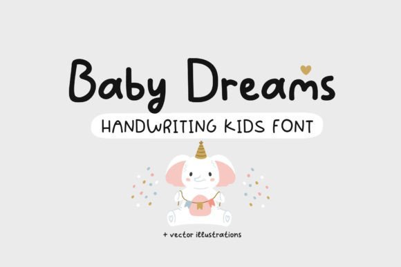 Baby Dreams Font Download for Desktop
