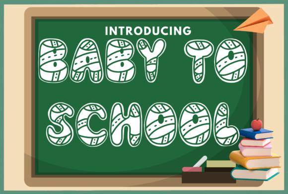 Baby to School Font Download for Desktop