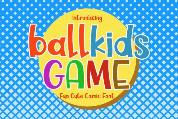 Ballkids Game Font - Featured Image