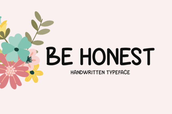 Be Honest Font Download for Desktop
