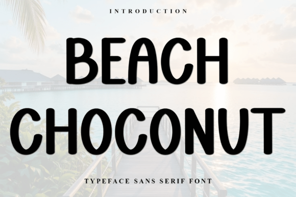Beach Choconut Font - Featured Image