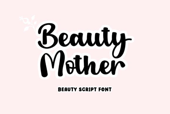 Beauty Mother Font Download for Desktop