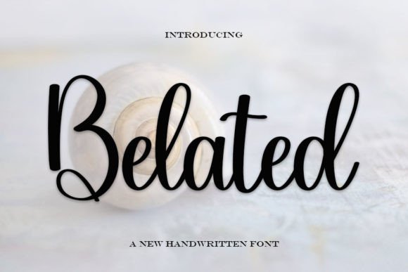 Belated Font Download for Desktop