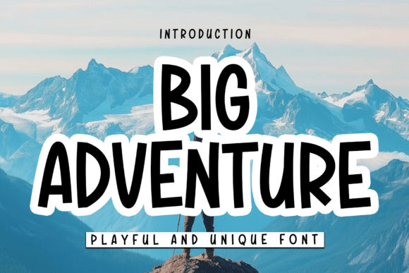Big Adventure Font Download for Desktop