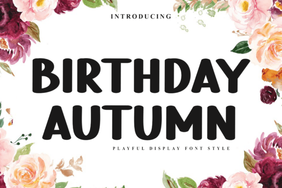 Birthday Autumn Font Download for Desktop