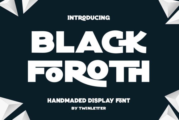 Black Foroth Font Download for Desktop