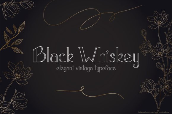 Black Whiskey Font Download for Desktop