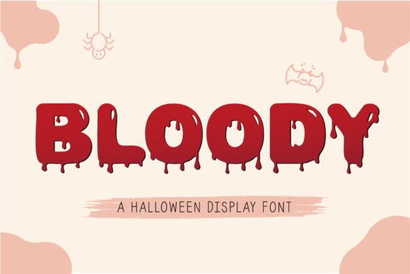 Bloody Font Download for Desktop