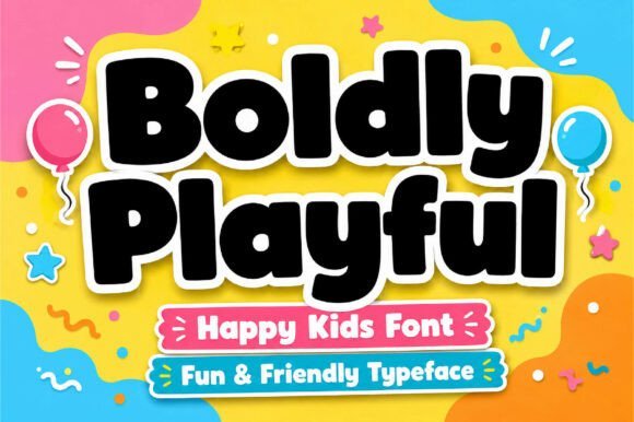 Boldly Playful Font - Featured Image
