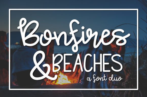Bonfires & Beaches Font Download for Desktop