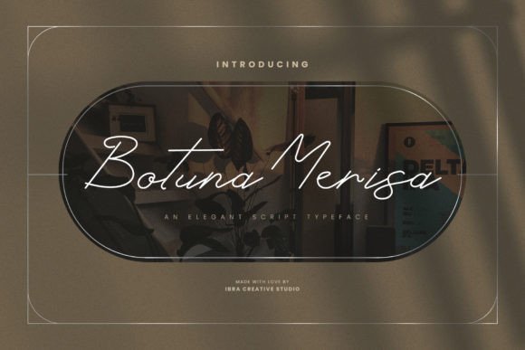 Botuna Merisa Font Download for Desktop