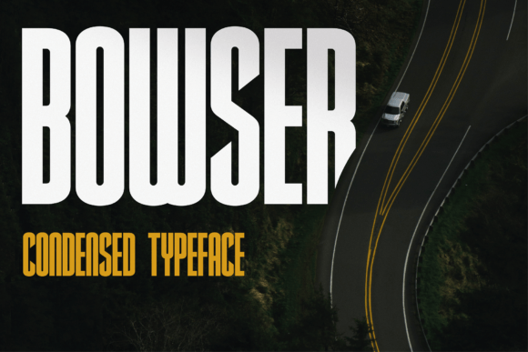 Bowser Font Download for Desktop