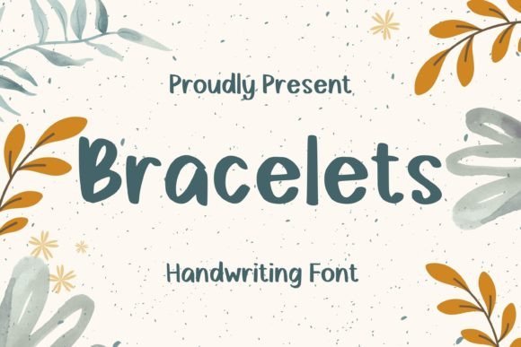 Bracelets Font Download for Desktop