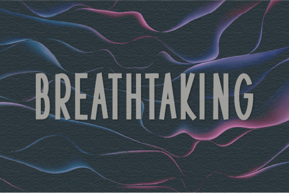 Breathtaking Font Download for Desktop
