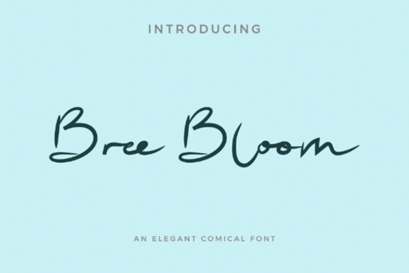 Bree Bloom Font Download for Desktop