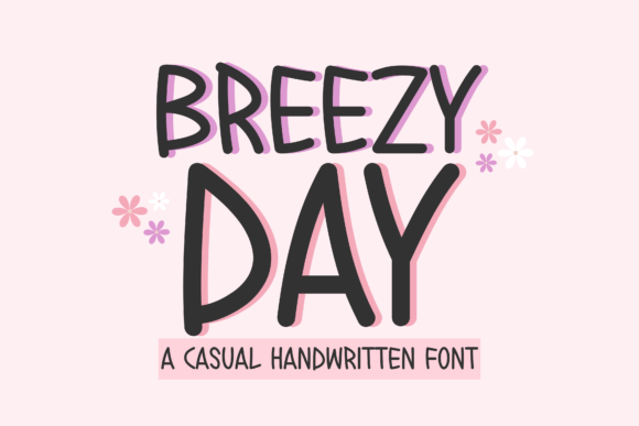 Breezy Day Font Download for Desktop
