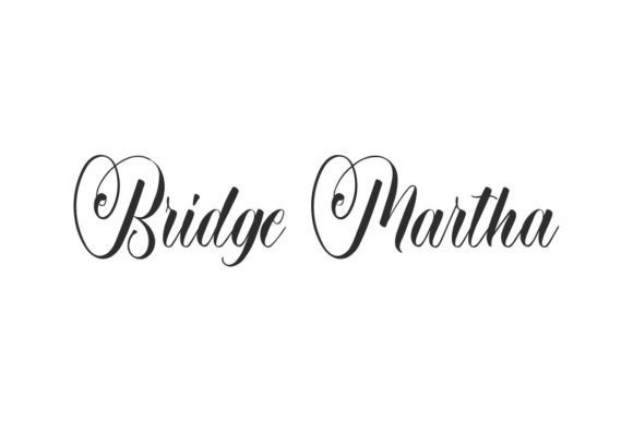 Bridge Martha Font Download for Desktop