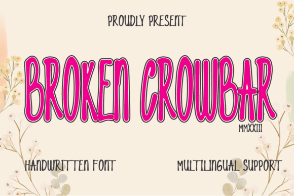 Broken Crowbar Font Download for Desktop