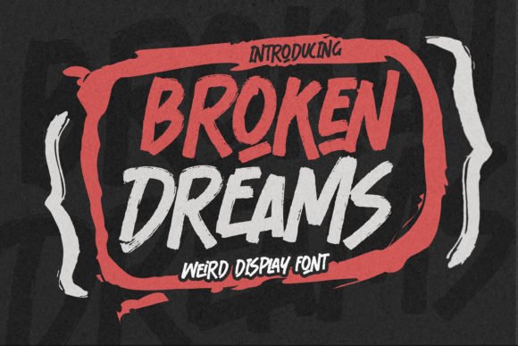Broken Dreams Font Download for Desktop