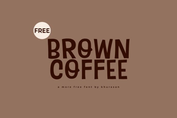 Brown Coffee Font Download for Desktop