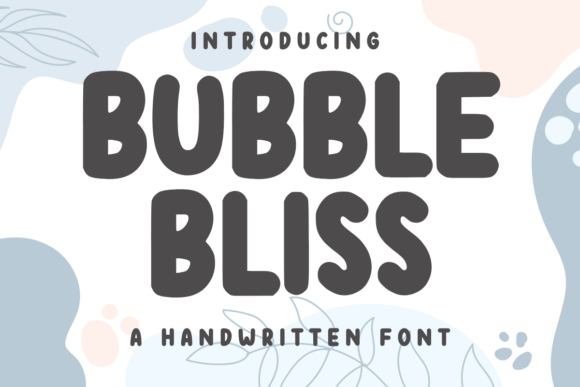 Bubble Bliss Font Download for Desktop