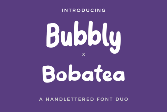 Bubbly X Bobatea Duo Font Download for Desktop