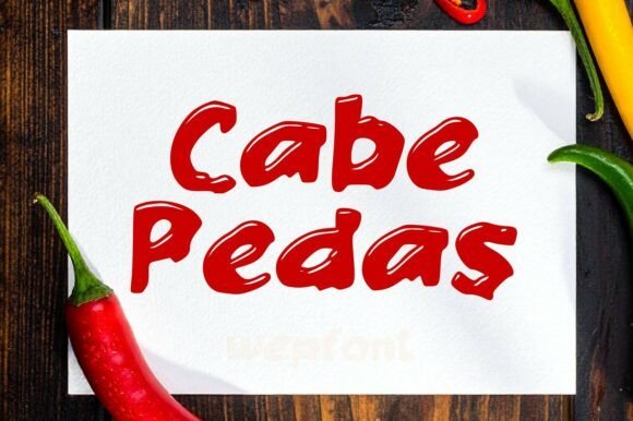 Cabe Pedas Font Download for Desktop