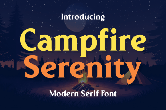 Campfire Serenity Font Download for Desktop