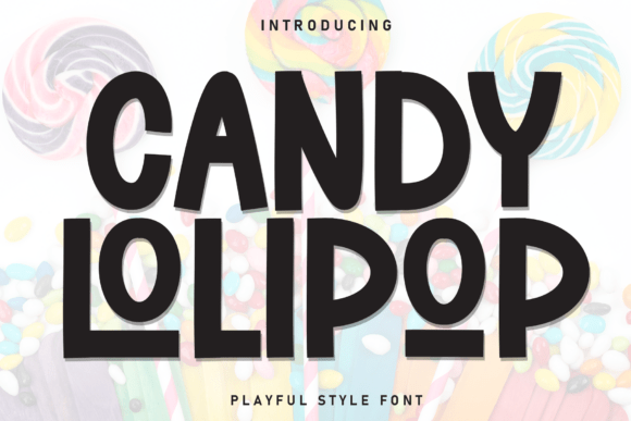 Candy Lolipop Font Download for Desktop