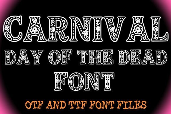 Carnival Day of the Dead Font Font Download for Desktop