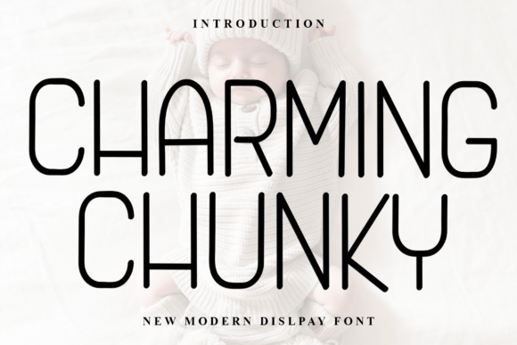 Charming Chunky Font Download for Desktop