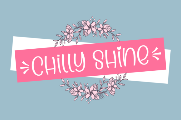 Chilly Shine Font Download for Desktop