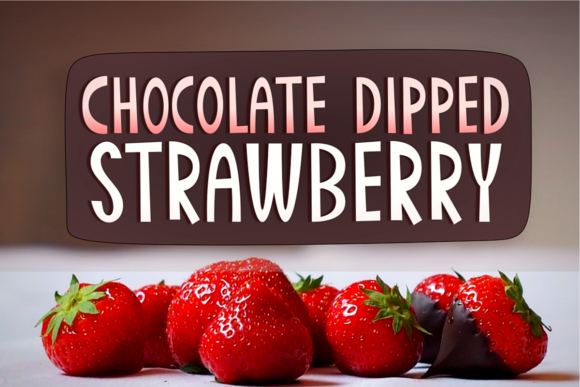 Chocolate Dipped Strawberry Font - Featured Image