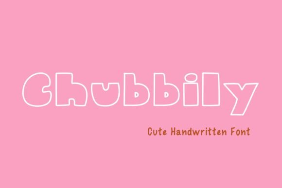 Chubbily Font Download for Desktop