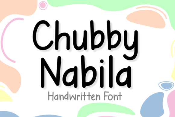 Chubby Nabila Font - Featured Image