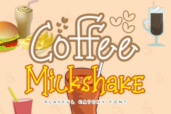 Coffee Milkshake Font - Featured Image
