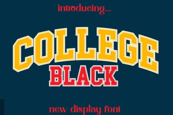 College Black Font Download for Desktop