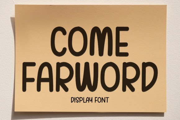 Come Farword Font Download for Desktop