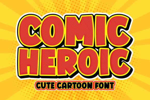 Comic Heroic Font Download for Desktop