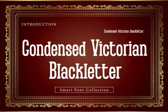 Condensed Victorian Font Download for Desktop