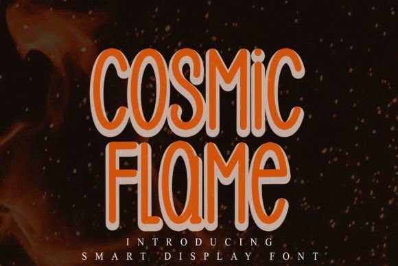 Cosmic Flame Font Download for Desktop