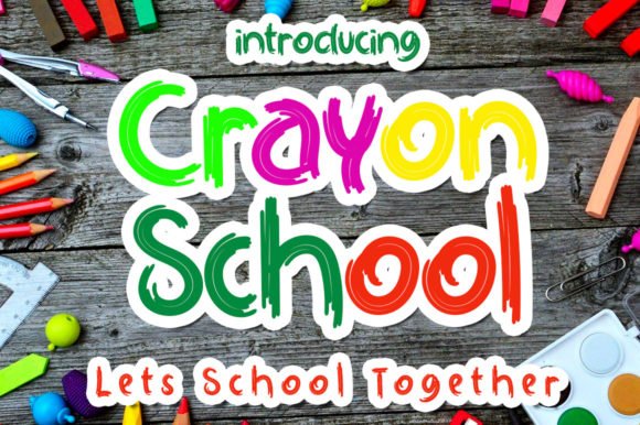 Crayon School Font Download for Desktop